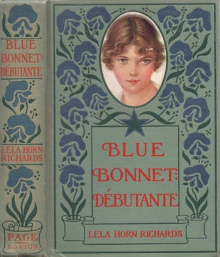 Item #27851 Blue Bonnet: Debutante. Lela Horn Richards