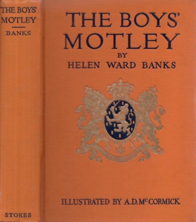 Item #27859 The Boy's Motley or The Rise of the Dutch Republic. Helen Ward Banks.
