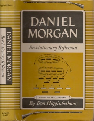 Item #27882 Daniel Morgan Revolutionary Rifleman. Don Higginbotham