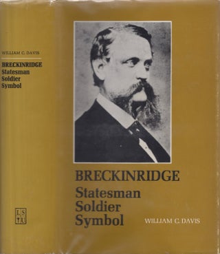 Item #27961 Breckenridge Statesman Soldier Symbol. William C. Davis