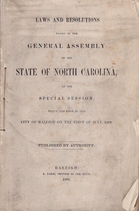 Item #28003 Laws and Resolutions Passed By the General Assembly of the State of North Carolina,...