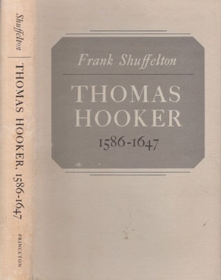 Item #28038 Thomas Hooker 1586-1647. Frank Shuffelton
