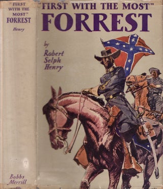 Item #28104 "First With the Most" Forrest. Robert Selph Henry