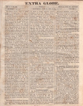 Item #28166 Extra Globe. Volume I. Nos. 1-26. June 28, 1834 to January 17, 1835. F. P. Blair