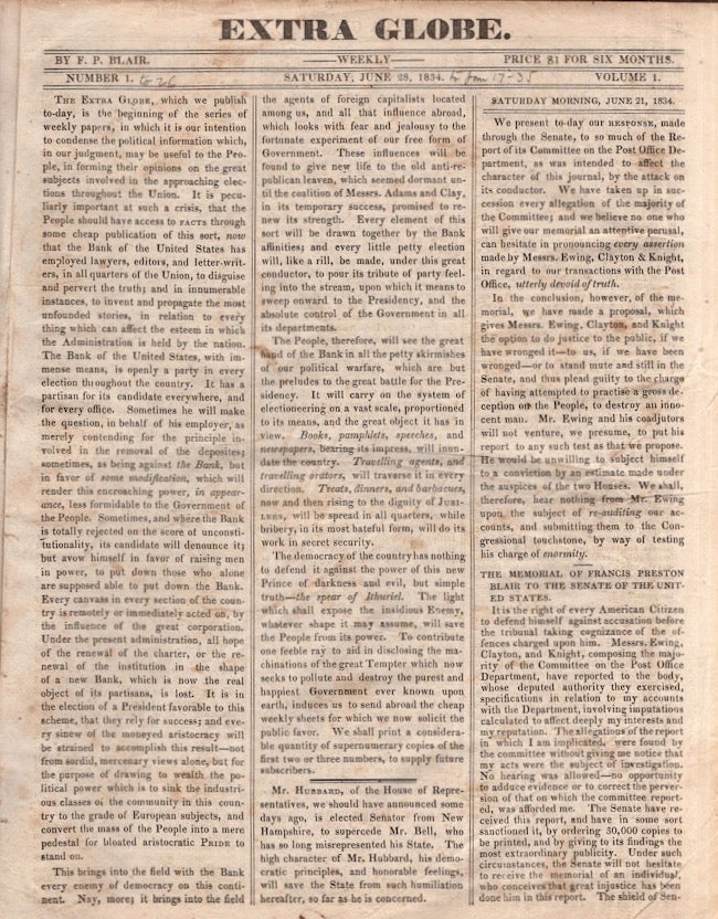Item #28166 Extra Globe. Volume I. Nos. 1-26. June 28, 1834 to January 17, 1835. F. P. Blair.