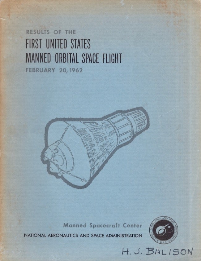 Item #28196 Results of the First United States Manned Orbital Space Flight February 20, 1962. NASA.