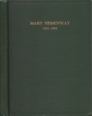 Item #28218 A Memorial of the Life and Benefactions of Mary Hemenway 1820-1894. Mary Hemenway,...