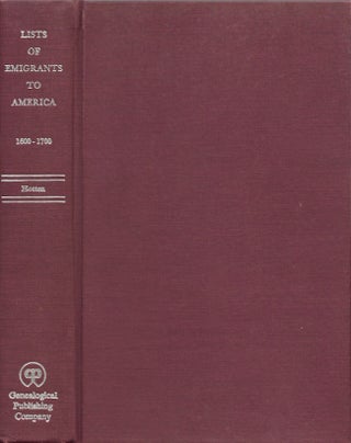 Item #28227 Our Early Emigrant Ancestors. The Original Lists of Persons of Quality; Emigrants;...