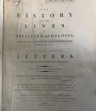 Item #28251 The History of the Lives of Abeillard and Heloisa; Comprising A Period of Eighty-Four...