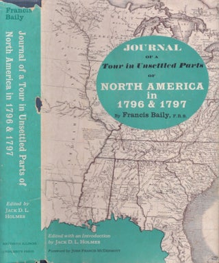 Item #28396 Journal of A Tour in Unsettled Parts of North America in 1796 & 1797. Francis F. R....