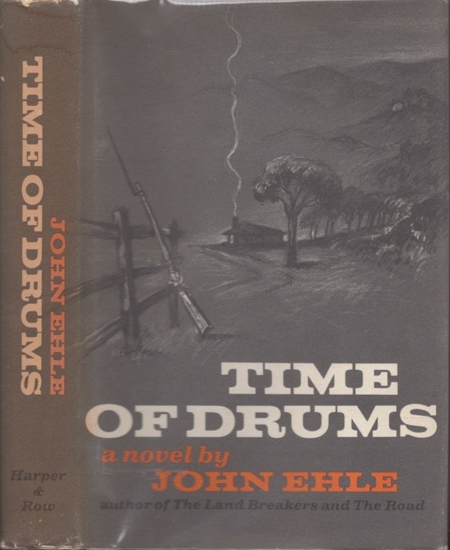 Item #28403 Time of Drums. John Ehle.