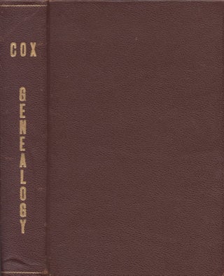 Item #28409 History and Genealogy of the Cock-Cocks Cox Family. George William Cocks, John Jr...