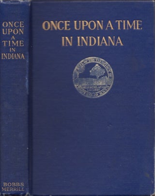 Item #28424 Once Upon A Time in Indiana. Charity Dye
