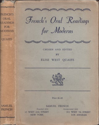 Item #28477 French's Oral Readings for Moderns. Elise West Quaife, Chosen and