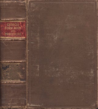 Item #28527 Gober's Georgia Form Book and Procedure. Geo. F. A. M. Gober, Attorney at Law Atlanta