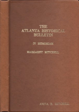Item #28541 The Atlanta Historical Bulletin: In Memoriam Margaret Mitchell. Atlanta Historical...