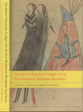 Item #28764 Northern Cheyenne Ledger Art by Fort Robinson Breakout Survivors. Denise Low, Ramon...