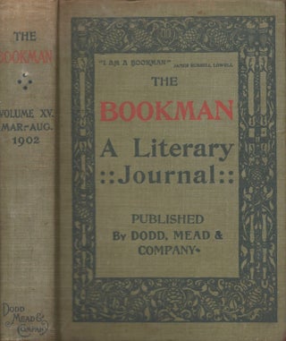 Item #28812 The Bookman. An Illustrated Magazine of Literature and Life Volume XV. March-August...