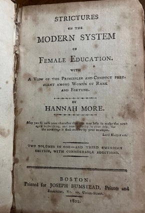 Item #28966 Strictures on the Modern System of Female Education. With A View of the Principles...