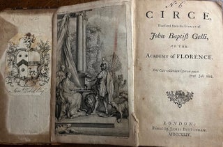 Item #28967 Circe, Translated from the Italian of John Baptist Gelli, of the Academy of Florence....