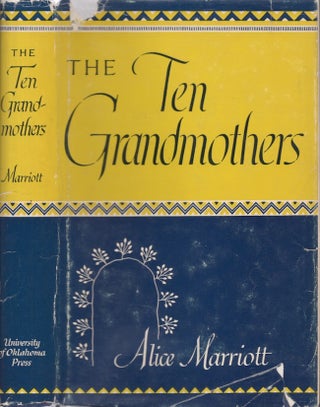 Item #29013 The Ten Grandmothers. Alice Marriott