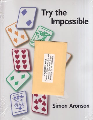 Item #29057 Try the Impossible. Simon Aronson