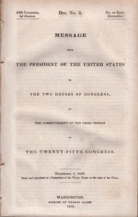 Item #29134 Doc. No. 2. Message From the President of the United States to The Two Houses of...