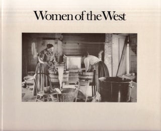 Item #29149 Women of the West. Cathy Luchetti, in collaboration, Carol Olwell