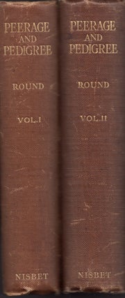 Item #29166 Peerage and Pedigree Studies in Peerage Law and Family History. Two volumes. J....