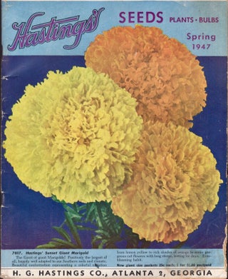 Item #29242 Hastings' Seeds Seeds Plants Bulbs Spring 1947. H. G. Hastings Co