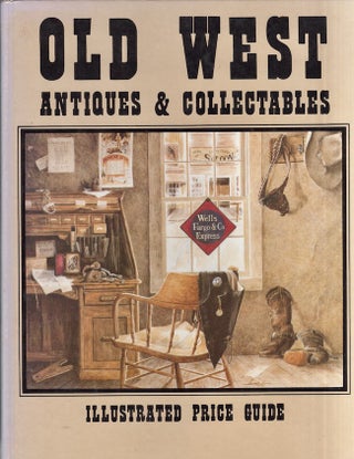 Item #29321 Old West Antiques & Collectables. Great American Publishing Company