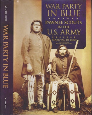 Item #29344 War Party in Blue Pawnee Scouts in the U.S. Army. Mark Van De Logt
