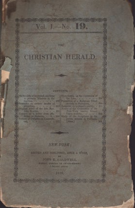 Item #29380 The Christian Herald. Vol. I. No. 19. John E. Caldwell, and publisher
