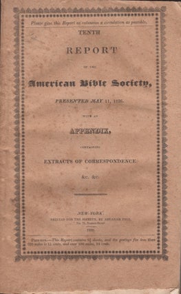 Item #29384 Tenth Report on the American Bible Society, Presented May 11, 1826. With An Appendix...