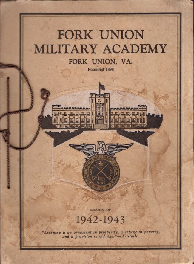 Item #29539 Fork Union Military Academy Catalog Session of 1942-1943. Fork Union Military Academy.