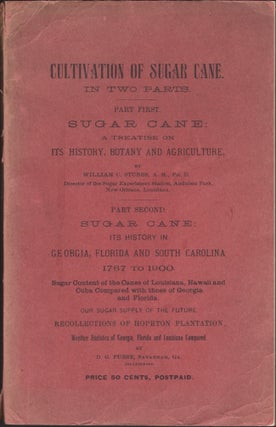 Item #29611 Cultivation of Sugar Cane. In Two Parts. William C. A. M. Stubbs, Ph D., D. G. Purse,...
