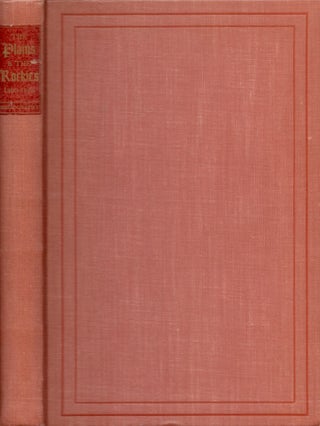 Item #29902 Henry R. Wagner's The Plains and the Rockies A Bibliography of Original Narratives of...
