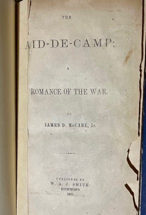 Item #29943 The Aid-De-Camp; A Romance of the War. James Dabney McCabe