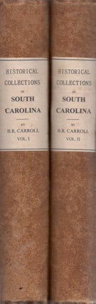 Item #29949 Historical Collections of South Carolina. B. R. Carroll