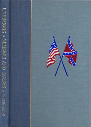 Item #29959 Numbers and Losses in the Civil War in America 1861-65. Member of the Military...