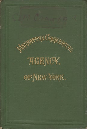 Item #29985 Manhattan Commercial Agency's List of Correspondents. of New York Manhattan...