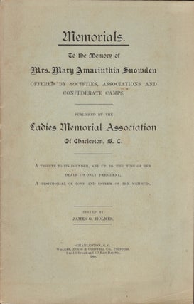 Item #30091 Memorials. To the Memory of Mrs. Mary Amarinthia Snowden Offered By Societies,...