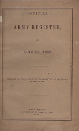 Item #30103 Official Army Register, for August, 1862. United States Army