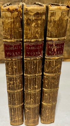 Item #30209 The Works of Francis Rabelais. 3 of 4 volumes. Francis Rabelais