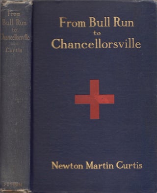 Item #30328 From Bull Run to Chancellorsville. The Story of the 16th New York Infantry together...