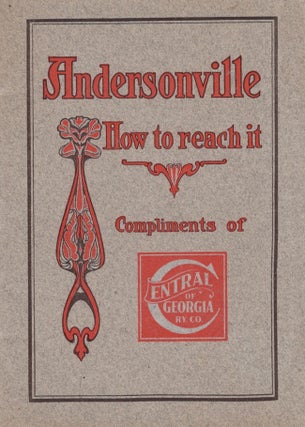 Item #30359 Andersonville, Ga. A Brief Description of One of the Most Interesting Localities...