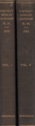 Item #30362 History of the Town of Durham New Hampshire (Oyster River Plantation) with...