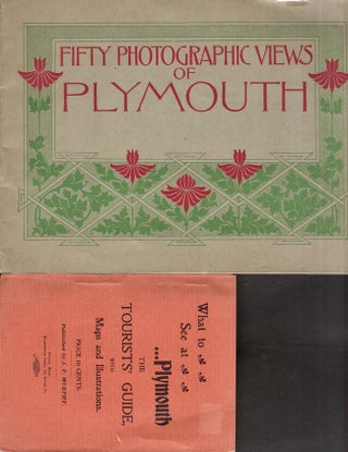 Item #30383 Fifty Photograph Views of Plymouth [AND] What to See at Plymouth The Tourists' Guide,...