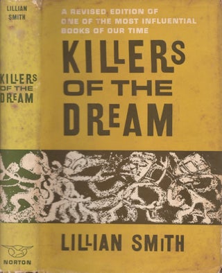 Item #30387 Killers of the Dream. Lillian Smith