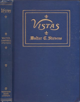 Item #30408 Vistas. Walter C. Stevens
